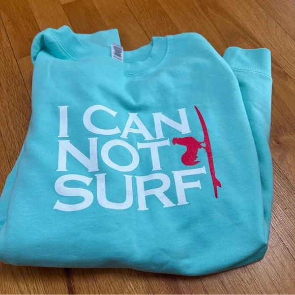 Light Blue 'I Can Not Surf' Sweatshirt - Picture 3 of 3